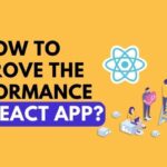 How to Improve the Performance of a React App