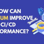 How Can Selenium Improve CI/CD Performance